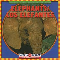 Cover image for Elephants / Los Elefantes