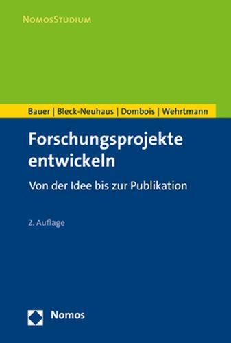 Cover image for Forschungsprojekte Entwickeln: Von Der Idee Bis Zur Publikation