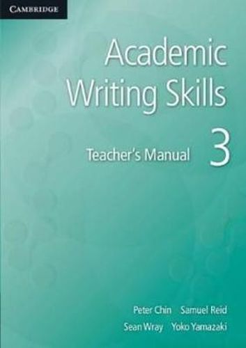 Cover image for Academic Writing Skills 3 Teacher's Manual