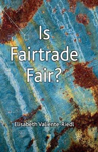 Cover image for Is Fairtrade Fair?