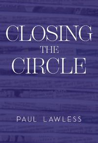 Cover image for Closing the Circle