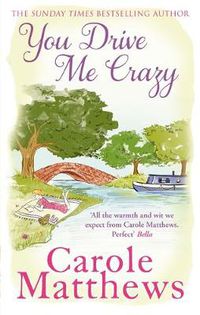 Cover image for You Drive Me Crazy: The funny, touching story from the Sunday Times bestseller