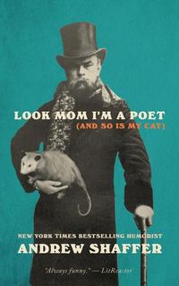Cover image for Look Mom I'm a Poet (and So Is My Cat)