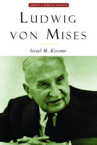 Cover image for Ludwig Von Mises