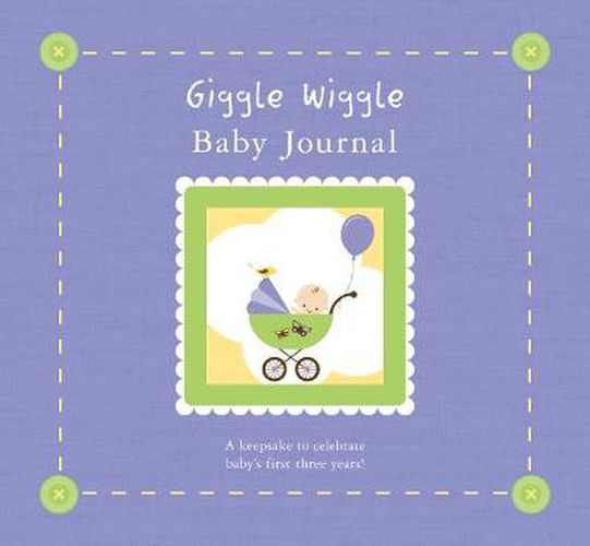 Cover image for Giggle Wiggle Baby Journal & Keepsake