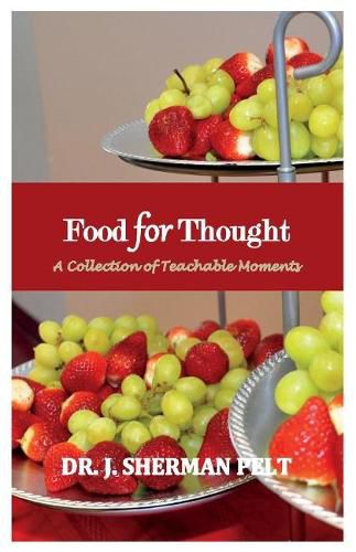 Cover image for Food for Thought: A Collection of Teachable Moments