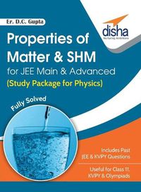 Cover image for Properties of Matter & Shm for Jee Main & Advanced (Study Package for Physics)