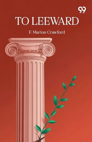 Cover image for To Leeward (Edition1)