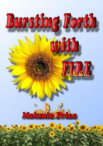 Cover image for Bursting Forth with Fire