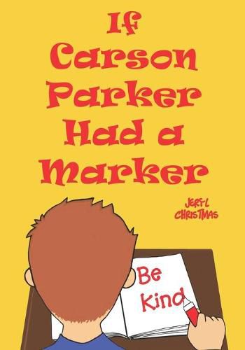 Cover image for If Carson Parker Had a Marker