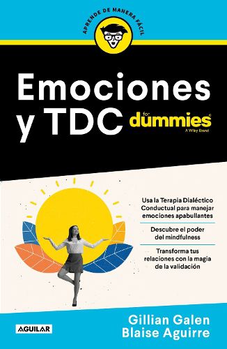 Cover image for Emociones y TDC para Dummies / DBT For Dummies