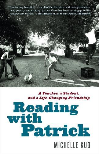 Cover image for Reading with Patrick: A Teacher, a Student, and a Life-Changing Friendship