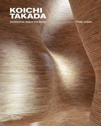 Cover image for Koichi Takada: Architecture, Nature, and Design