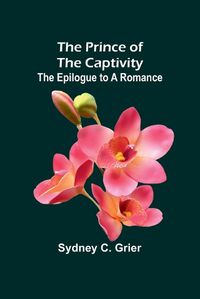 Cover image for The Prince of the Captivity