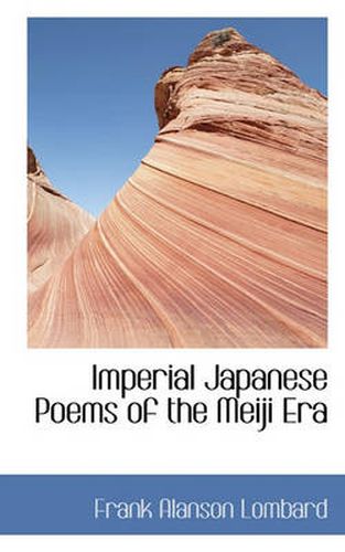 Cover image for Imperial Japanese Poems of the Meiji Era