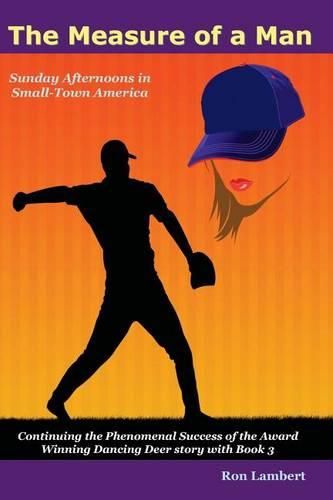 Cover image for The Measure of a Man: Sunday Afternoons in Small-Town America