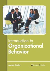 Cover image for Introduction to Organizational Behavior