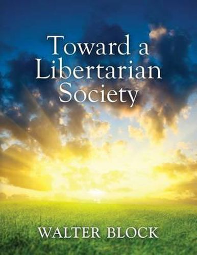 Cover image for Toward a Libertarian Society