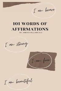 Cover image for 101 Words Of Affirmations
