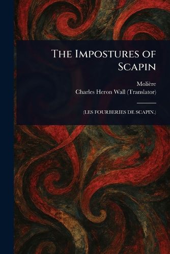 Cover image for The Impostures of Scapin
