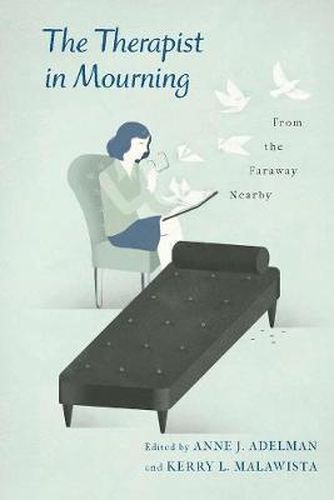 Cover image for The Therapist in Mourning: From the Faraway Nearby