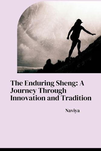 Cover image for The Enduring Sheng