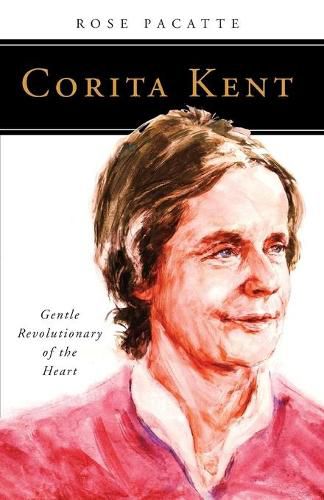 Cover image for Corita Kent: Gentle Revolutionary of the Heart