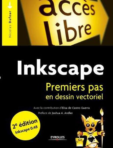 Cover image for Inkscape. Premiers pas en dessin vectoriel: Premiers pas en dessin vectoriel