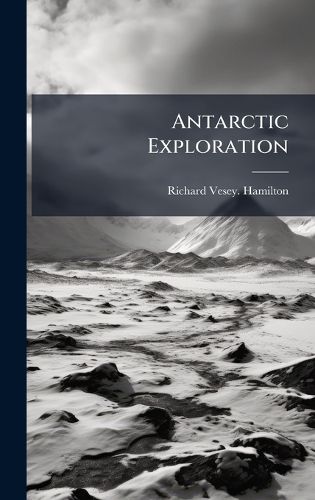 Cover image for Antarctic Exploration