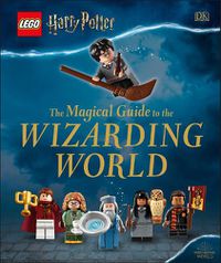 Cover image for LEGO Harry Potter The Magical Guide to the Wizarding World