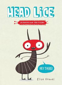 Cover image for Head Lice: The Disgusting Critters Series
