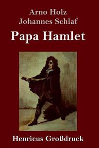 Cover image for Papa Hamlet (Grossdruck)