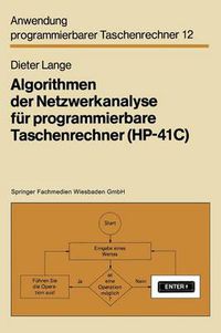 Cover image for Algorithmen Der Netzwerkanalyse Fur Programmierbare Taschenrechner (Hp-41c)