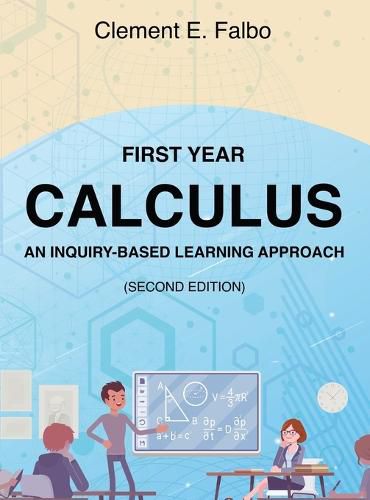 Cover image for First Year Calculus, An Inquiry-Based Learning Approach