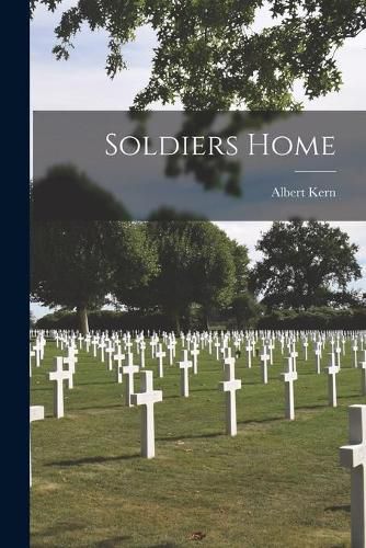 Cover image for Soldiers Home