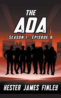 Cover image for The AOA (Season 1: Episode 6)
