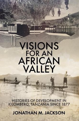 Visions for an African Valley