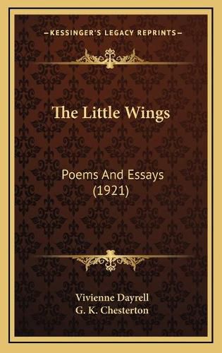 Cover image for The Little Wings: Poems and Essays (1921)