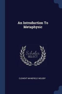 Cover image for An Introduction to Metaphysic