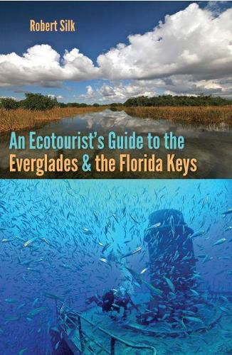 Cover image for An Ecotourist's Guide to the Everglades and the Florida Keys