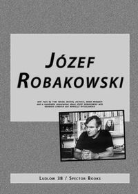 Cover image for Jozef Robakowski