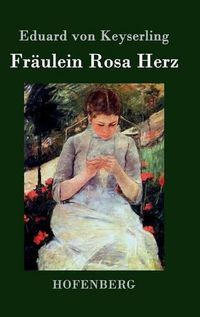 Cover image for Fraulein Rosa Herz