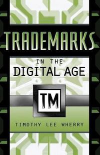 Cover image for Trademarks in the Digital Age