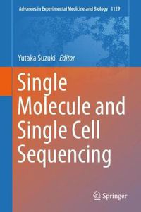 Cover image for Single Molecule and Single Cell Sequencing