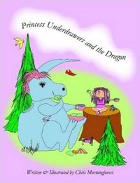 Cover image for Princess Underdrawers and the Dragon