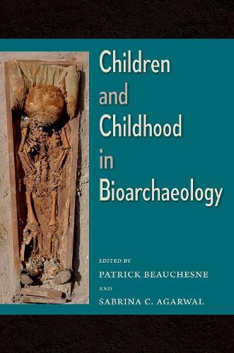 Cover image for Children and Childhood in Bioarchaeology