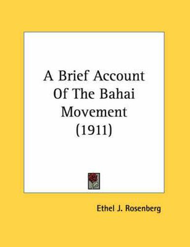 Cover image for A Brief Account of the Bahai Movement (1911)