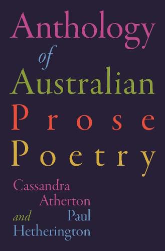 Cover image for The Anthology of Australian Prose Poetry