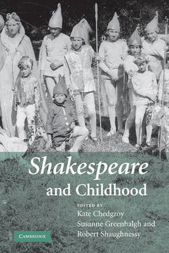 Cover image for Shakespeare and Childhood