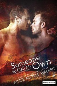 Cover image for Someone to Call My Own (Road to Blissville, #2)